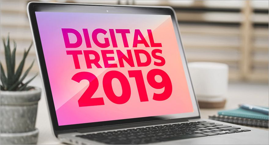 Digital trends in 2019